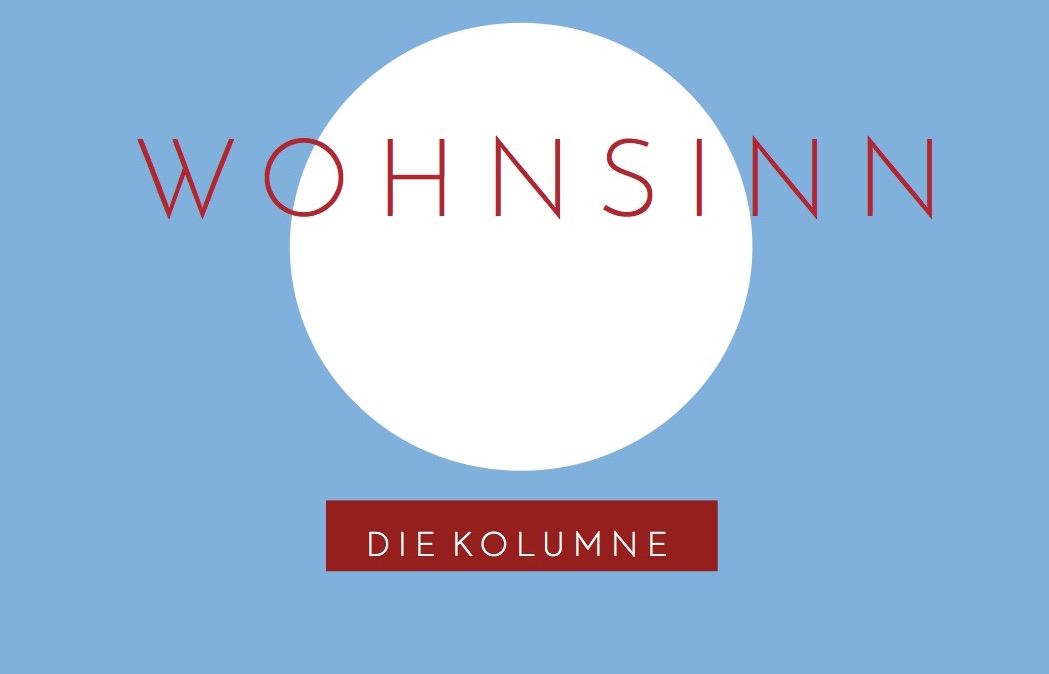 Wohnsinn | Klappe, die erste